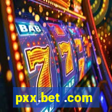 pxx.bet .com